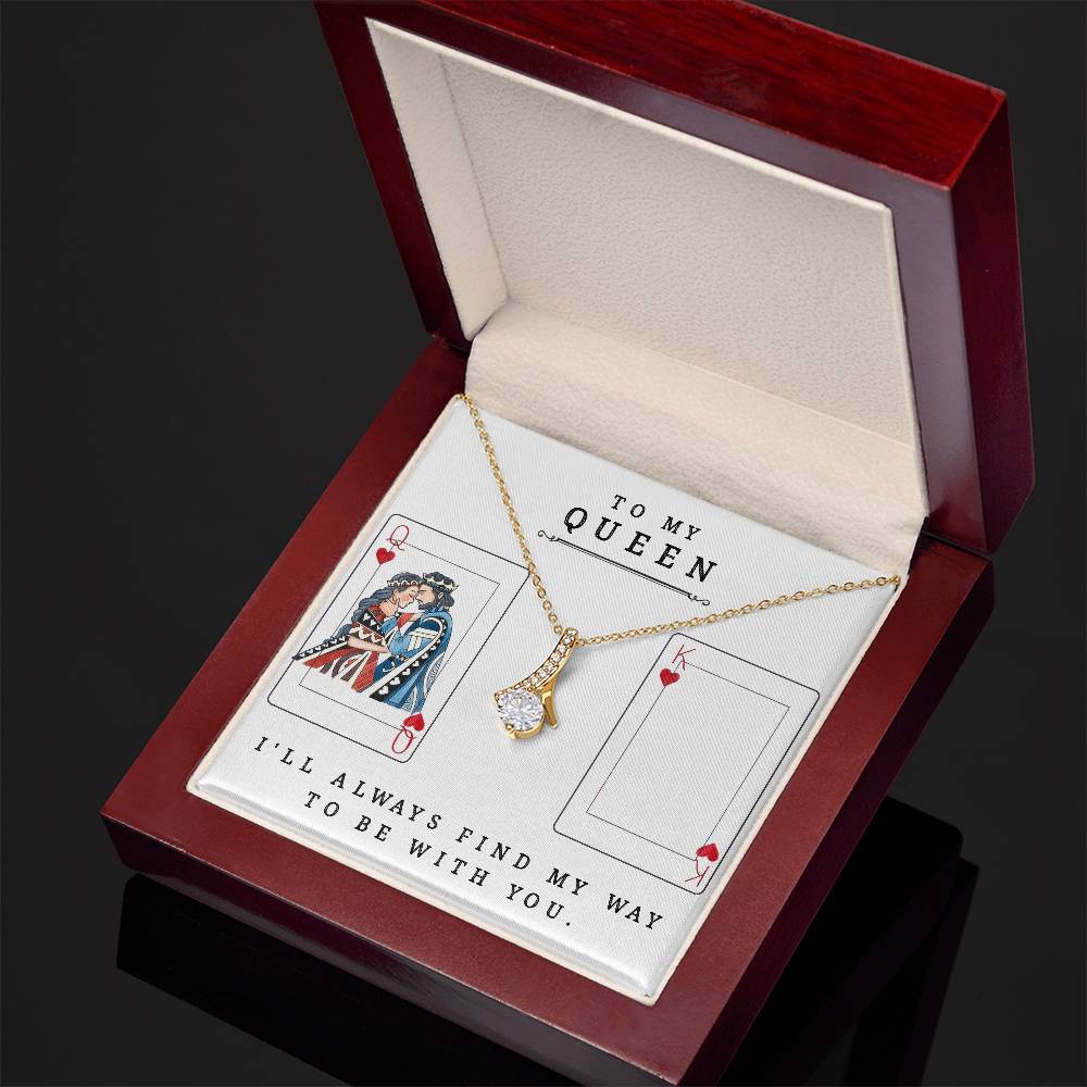 To My Queen - Best Valentine Gift - Alluring Beauty Necklace